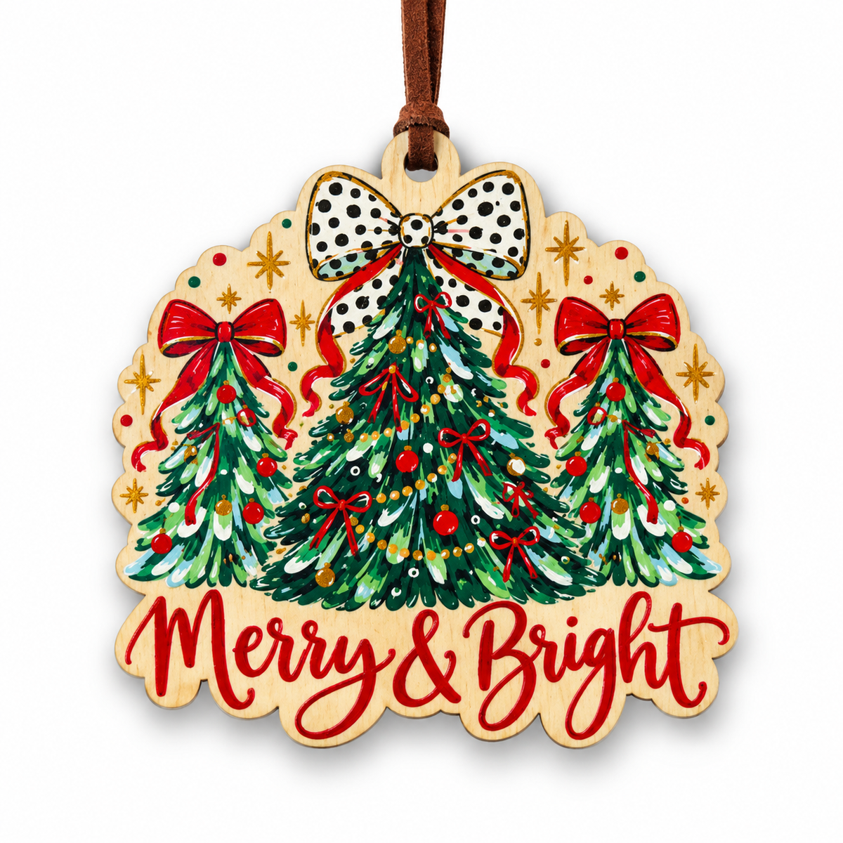 A wooden Christmas ornament featuring three decorated Christmas trees, red bows, gold stars, and the words 'Merry & Bright' in red script. The ornament has a scalloped edge and is suspended by a brown string on a white background.